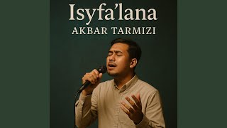 Download lagu Isyfa'lana mp3