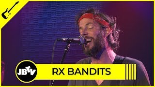 RX Bandits - Decrescendo | Live @ JBTV