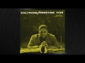 While My Lady Sleeps by John Coltrane from 'Coltrane'