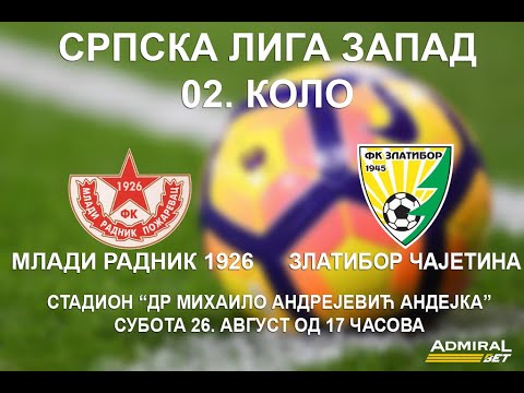 FK Mladi radnik 1926 - FK Zlatibor Čajetina