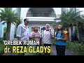 [FULL] GREBEK RUMAH dr. REZA GLADYS | SOBAT MISQUEEN (23/03/24)