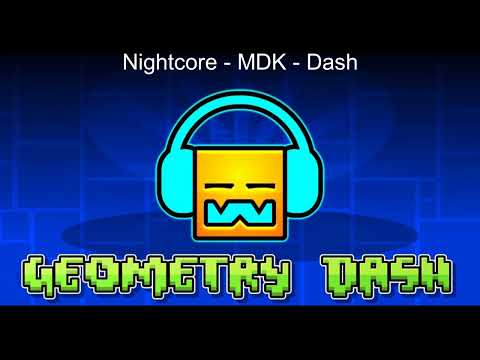 Nightcore - MDK - Dash (Sped Up)
