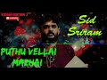 Puthu Vellai Mazhai | Cover Song | Sid Sriram | Tamil Hit Songs