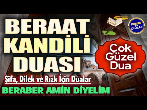 Listen to the prayer for the Night of Forgiveness (Beraat Kandili) - Treasury of Prayers