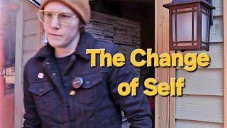 The Magic of Change and Self