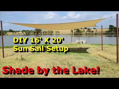 DIY 16' x 20' Sun Sail Setup - Easy and Inexpensive Shade in Texas