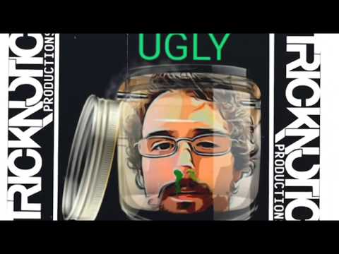 Ugly ( Prod. Fantom )