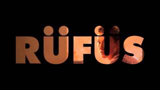 Rufus - The Summer (Outro)