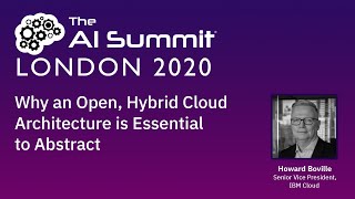 IBM Keynote at Virtual AI Summit London 2020