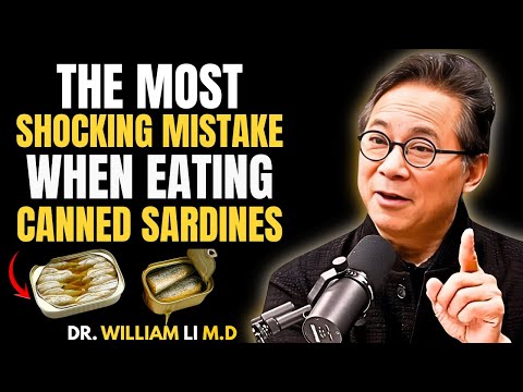 11 SHOCKING Mistakes Everyone Makes With Sardines #9 is the WORST  Dr  William Li 1080p caption
