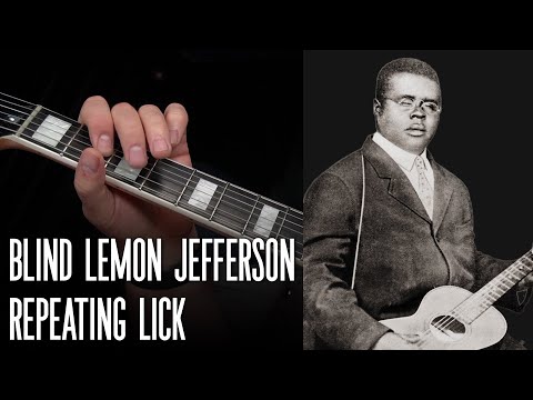 Blind Lemon Jefferson - Fast Repeating Lick