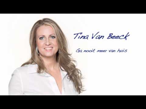 Tina van Beeck - Ga nooit meer van huis (clipstudio.nl)