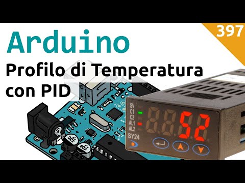 Seguire un programma temporale di temperatura con Arduino come PID - Video 397