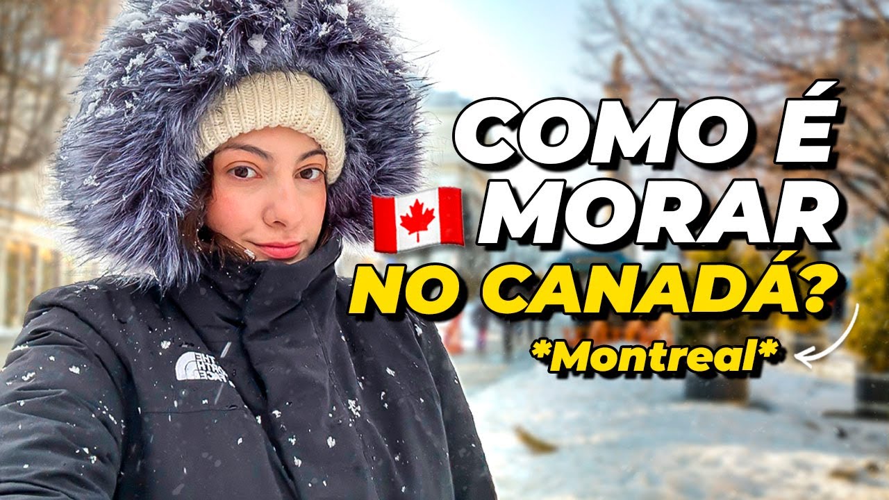 Como é morar no CANADÁ? Assim é a vida em Montreal Dia a dia, francês, transporte, eventos gratuitos