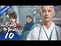 [The Blood of Youth] EP10 | Young Heroes Team up for Wuxia Adventure | Li Hongyi/Liu Xueyi | YOUKU
