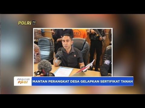 MANTAN PERANGKAT DESA GELAPKAN SERTIFIKAT