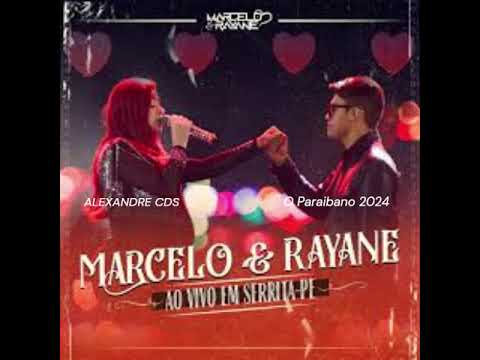 Marcelo & Rayane e Fernandes Bonde - Quem Deve Paga Ao Vivo em Serrita PE 2023