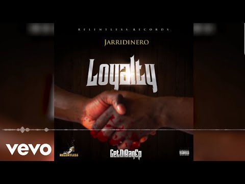 Jarridinero - Loyalty (Official Audio) [Track 4]