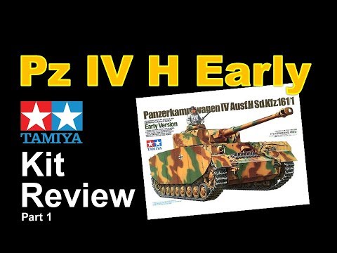 Kit Review - Tamiya 35209 Pz IV H Early Part 1