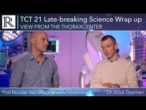 View from the Thoraxcenter: TCT 2021 Late-breaking Science Wrap Up