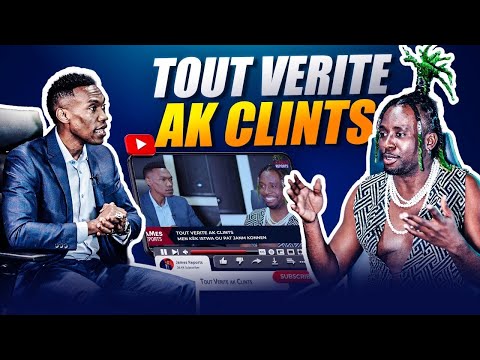 Tout Verite ak Clints