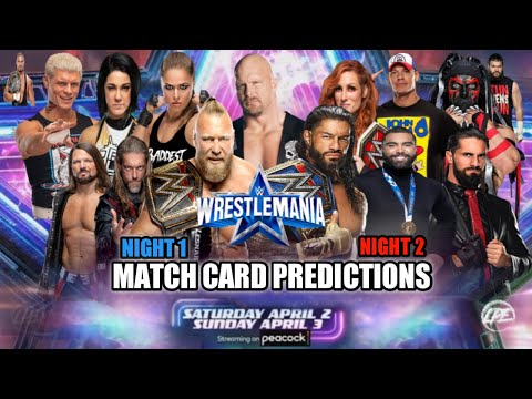 WWE WrestleMania 38 Night 1 & Night 2 Match Card Predictions, Roman Reigns vs Brock Lesnar 2022 ?