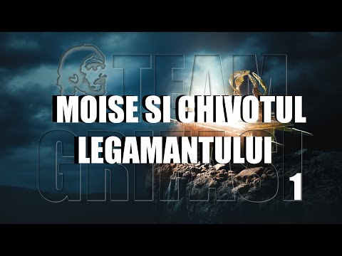 58-RO Lu. Ciclul investigativ 92, Prot.: 1 MOISE SI CHIVOTUL LEGAMANTULUI. Felicia Lazar CG Academy