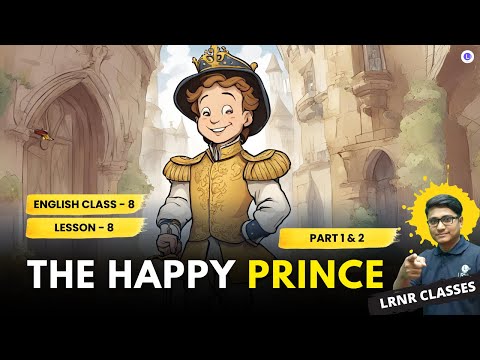 The Happy Prince (PART 1 & 2)