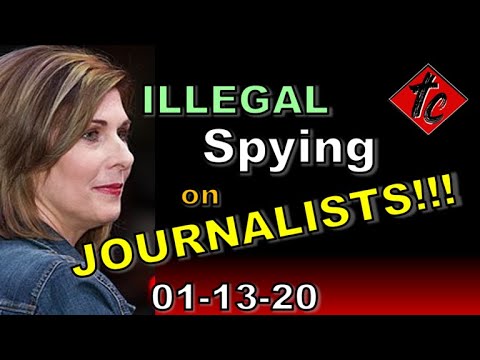 Illegal Spying on Journalists