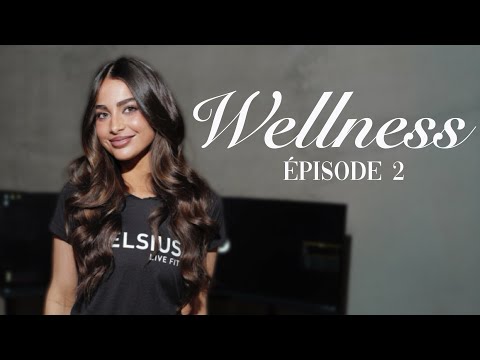 WELLNESS EPISODE 2