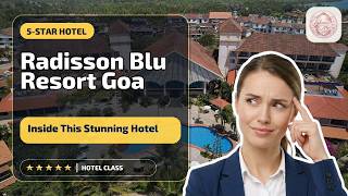 Radisson Blu Resort Goa Cavelossim Beach - Inside This Stunning Hotel | Goa, Ind