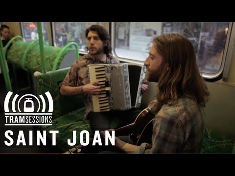 Saint Joan - Husky | Tram Sessions