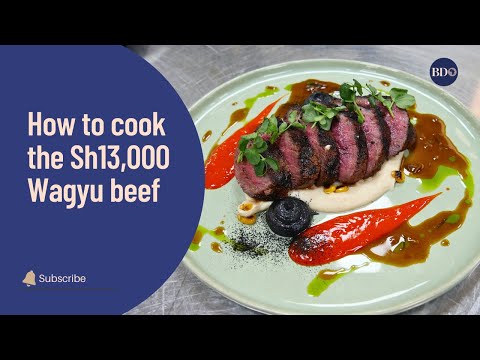 How to cook the Sh13,000 Wagyu beef