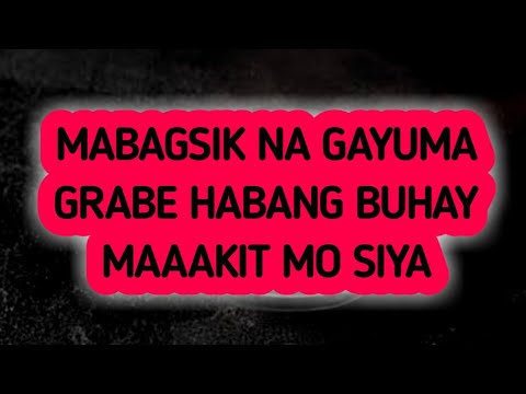 MABAGSIK NA GAYUMA GRABE BILIS NG TALAB