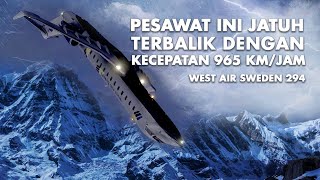 Download lagu This plane crashed at 965 km/h!! West Air Sweden 294 mp3 Download lagu This plane crashed at 965 km/h!! West Air Sweden 294 mp3
