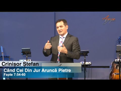 October 6, Morning 2019 Agape Church - Crinisor Stefan - Cand cei din jur arunca cu pietre