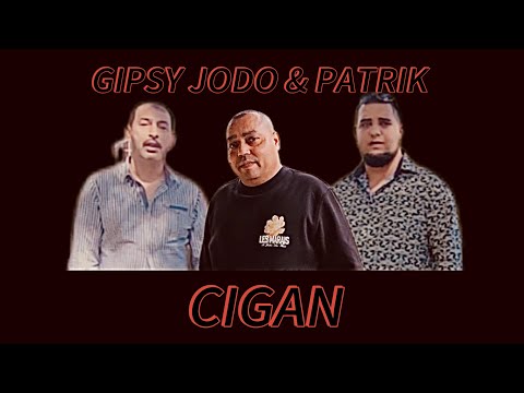 🎬 Gipsy Jodo & Patrik - Cigan  sar edaj dzivelas - Vlastna tvorba  Official videoklip 2025 🎬 