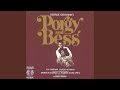 Porgy And Bess: I Got Plenty o' Nuttin'