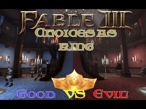 Fable 3- Choices as King