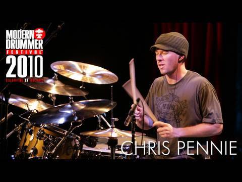 Chris Pennie: Modern Drummer Festival 2010