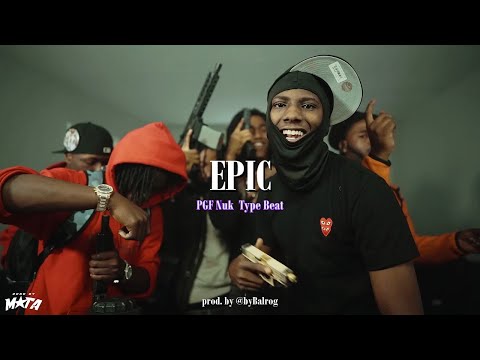 [FREE] PGF Nuk x SOB Odee x Glockboy Bobo Type Beat 2023 - "Epic"