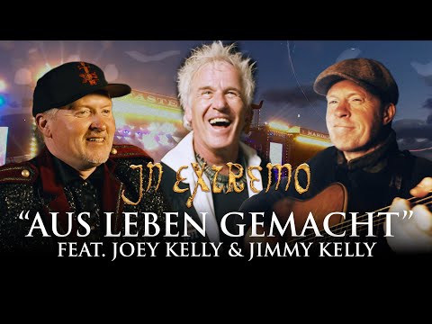 In Extremo x Joey Kelly x Jimmy Kelly - Aus Leben gemacht (Offizielles Musikvideo)