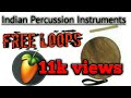 Fl Studio FREE Indian Percussion Loops
