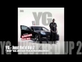 IDGAF - YG Feat. Will Claye - Just Re'd Up 2 ...