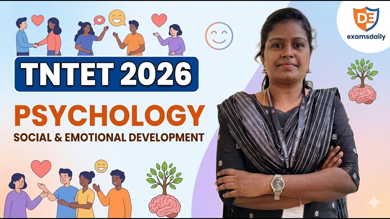 TNTET- 2026 SOCIAL AND EMOTIONAL DEVELOPMENT