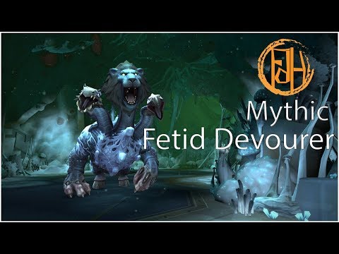 FdH VS Fetid Devourer - Mythic Uldir