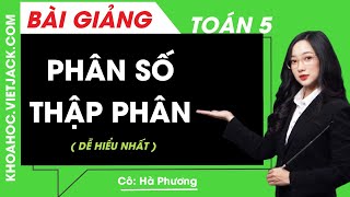 Bài tập Toán lớp 5: Số thập phân, hàng của số thập phân