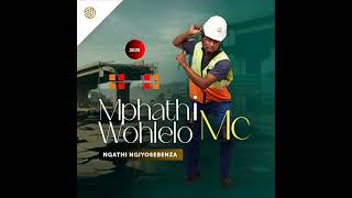 Download lagu Mphathiwohlelo Mc - Intaba Zokhahlamba (feat. Shenge WaseHlalankosi & Mjolisi) mp3