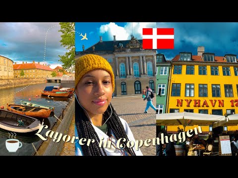 Spending 12 Hours in Copenhagen
