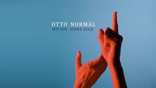 Mit Dir Ohne Dich Music Video